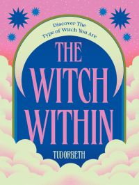 Book Cover for The Witch Within by Tudorbeth