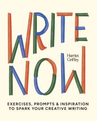 Book Cover for Write Now by Harriet Griffey
