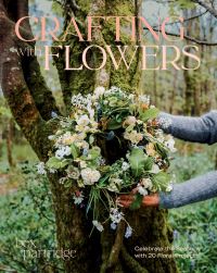 Book Cover for Crafting With Flowers by Bex Partridge
