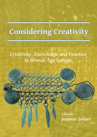 Book Cover for Considering Creativity by Joanna R Sofaer