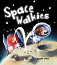 Book Cover for Space Walkies by Robert Dunn