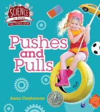 Book Cover for Pushes and Pulls by Anna Claybourne