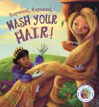 Book Cover for Rapunzel, Rapunzel, Wash Your Hair! by Steve Smallman