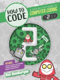 Book Cover for How to Code 2 by Max Wainewright