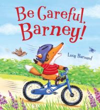 Book Cover for Be Careful, Barney! by Lucy Barnard