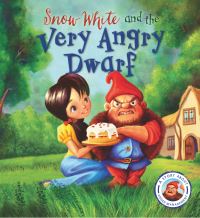 Book Cover for Snow White and the Very Angry Dwarf by Steve Smallman