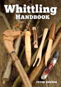 Book Cover for Whittling Handbook by Peter Benson