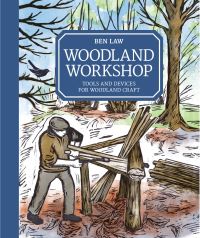 Book Cover for Woodland Workshop by Ben Law