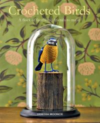 Book Cover for Crocheted Birds by Vanessa Mooncie