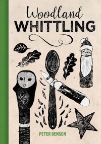 Book Cover for Woodland Whittling by Peter Benson