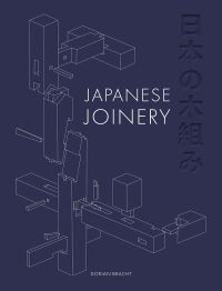 Book Cover for Japanese Joinery by Dorian Bracht