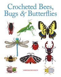 Book Cover for Crocheted Bees, Bugs & Butterflies by Vanessa Mooncie