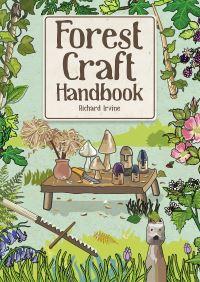 Book Cover for Forest Craft Handbook by Richard Irvine, Richard Irvine