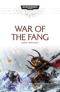 Book Cover for War of the Fang by Chris Wraight