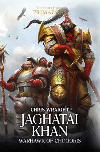 Book Cover for Jaghatai Khan by Chris Wraight