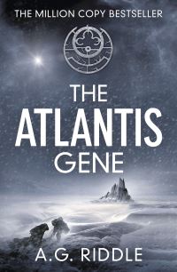 Book Cover for The Atlantis Gene by A G Riddle