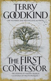 Book Cover for The First Confessor by Terry Goodkind