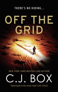 Book Cover for Off the Grid by C. J. Box