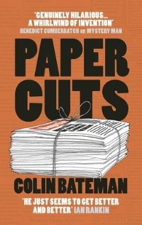 Book Cover for Papercuts by Colin Bateman