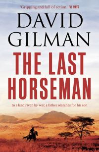 Book Cover for The Last Horseman by David Gilman