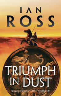Book Cover for Triumph in Dust by Ian Ross