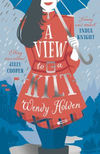 Book Cover for A View to a Kilt by Wendy Holden