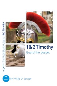 Book Cover for 1 & 2 Timothy by Phillip D Jensen