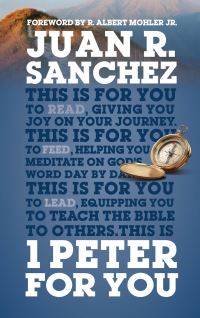 Book Cover for 1 Peter For You by Juan R Sanchez