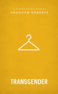 Book Cover for Transgender by Vaughan Roberts