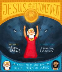 Book Cover for Jesus and the Lions' Den by Alison Mitchell