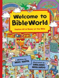 Book Cover for Welcome to Bibleworld by Mike Nappa
