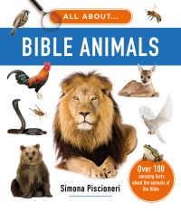 Book Cover for All About Bible Animals by Simona Piscioneri