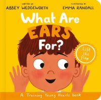 Book Cover for What Are Ears For? by Abbey Wedgeworth