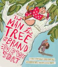 Book Cover for The Man in the Tree and the Brand New Start by Carl Laferton