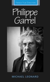Book Cover for Philippe Garrel by Michael Leonard