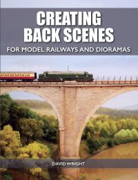Book Cover for Creating Back Scenes for Model Railways and Dioramas by David Wright