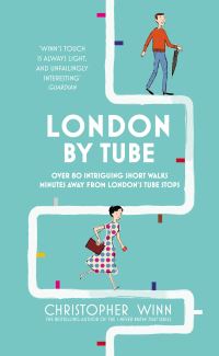 Book Cover for London by Tube by Christopher Winn