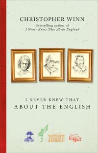 Book Cover for I Never Knew That About the English by Christopher Winn