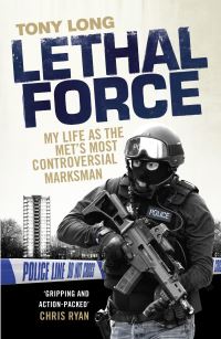 Book Cover for Lethal Force by Tony Long