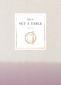Book Cover for How to Set a Table by Chloe Lieske