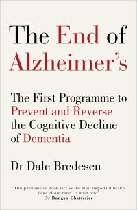 Book Cover for The End of Alzheimer's by Dale E Bredesen