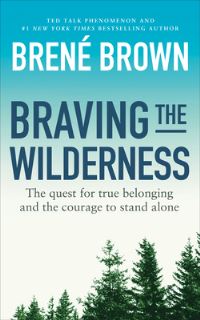 Book Cover for Braving the Wilderness by Brené Brown