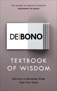 Book Cover for Textbook of Wisdom by Edward De Bono