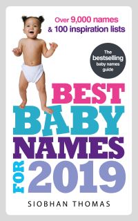 Book Cover for Best Baby Names for 2019 by Siobhan Thomas