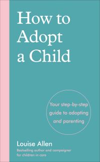 Book Cover for How to Adopt a Child by Louise Allen
