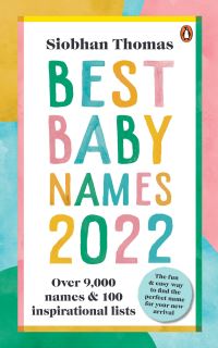 Book Cover for Best Baby Names 2022 by Siobhan Thomas