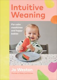 Book Cover for Intuitive Weaning by Jo Weston