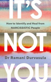 Book Cover for It's Not You by Ramani Durvasula