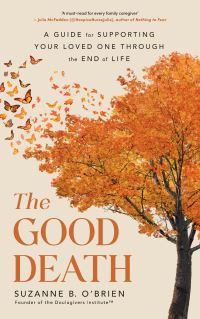 Book Cover for The Good Death by Suzanne B OBrien