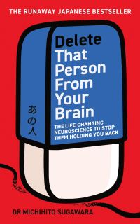 Book Cover for Delete That Person from Your Brain by Michihito Sugawara